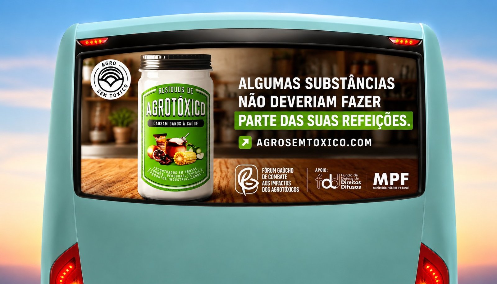 Peça da campanha em busdoor: o pote de agrotóxico e a mensagem “Algumas substâncias não deveriam fazer parte das suas refeições.”