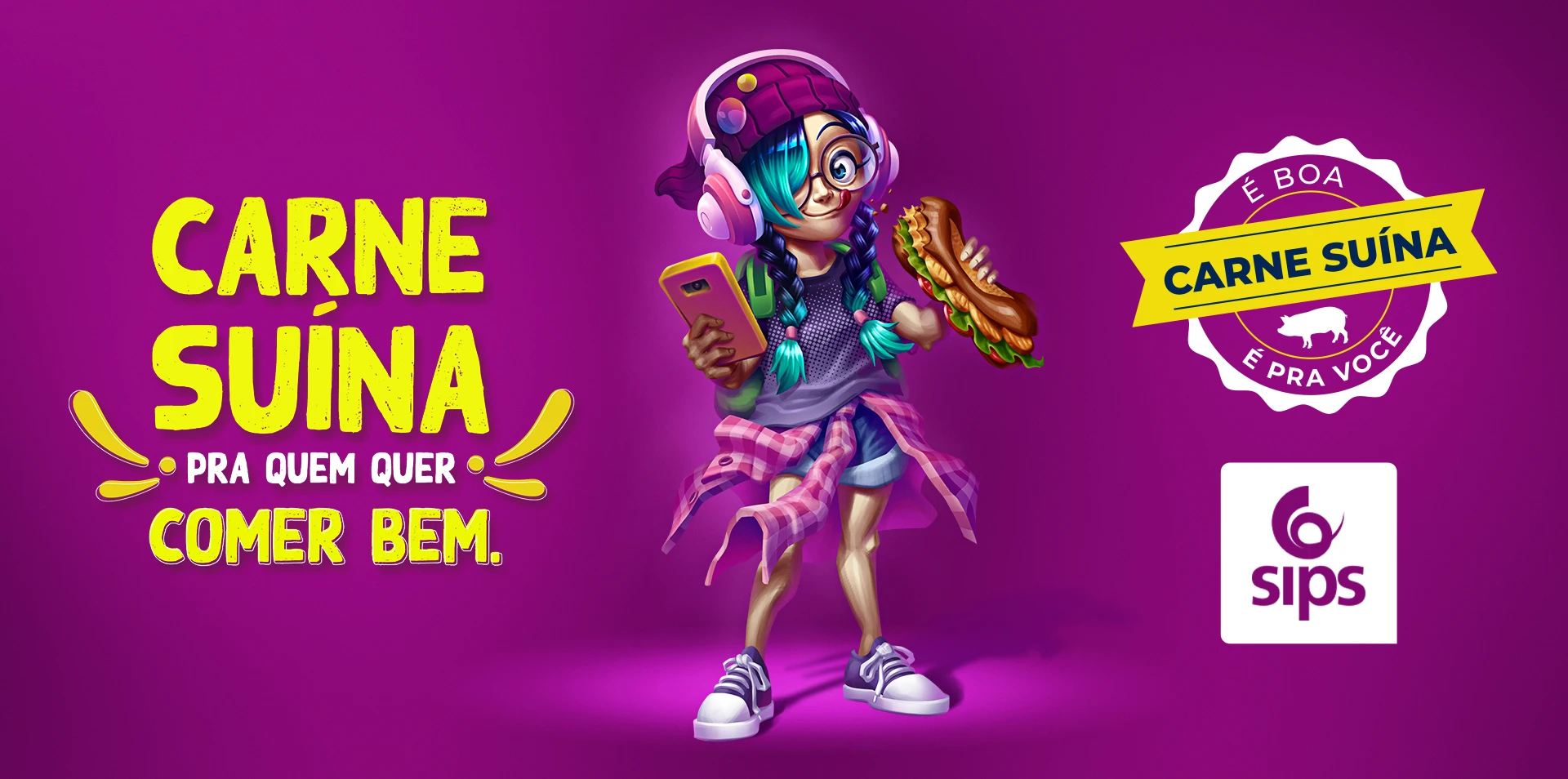 Peça da campanha: personagem ilustrada com fone de ouvido e sanduíche, ao lado da mensagem “Carne suína pra quem quer comer bem”.