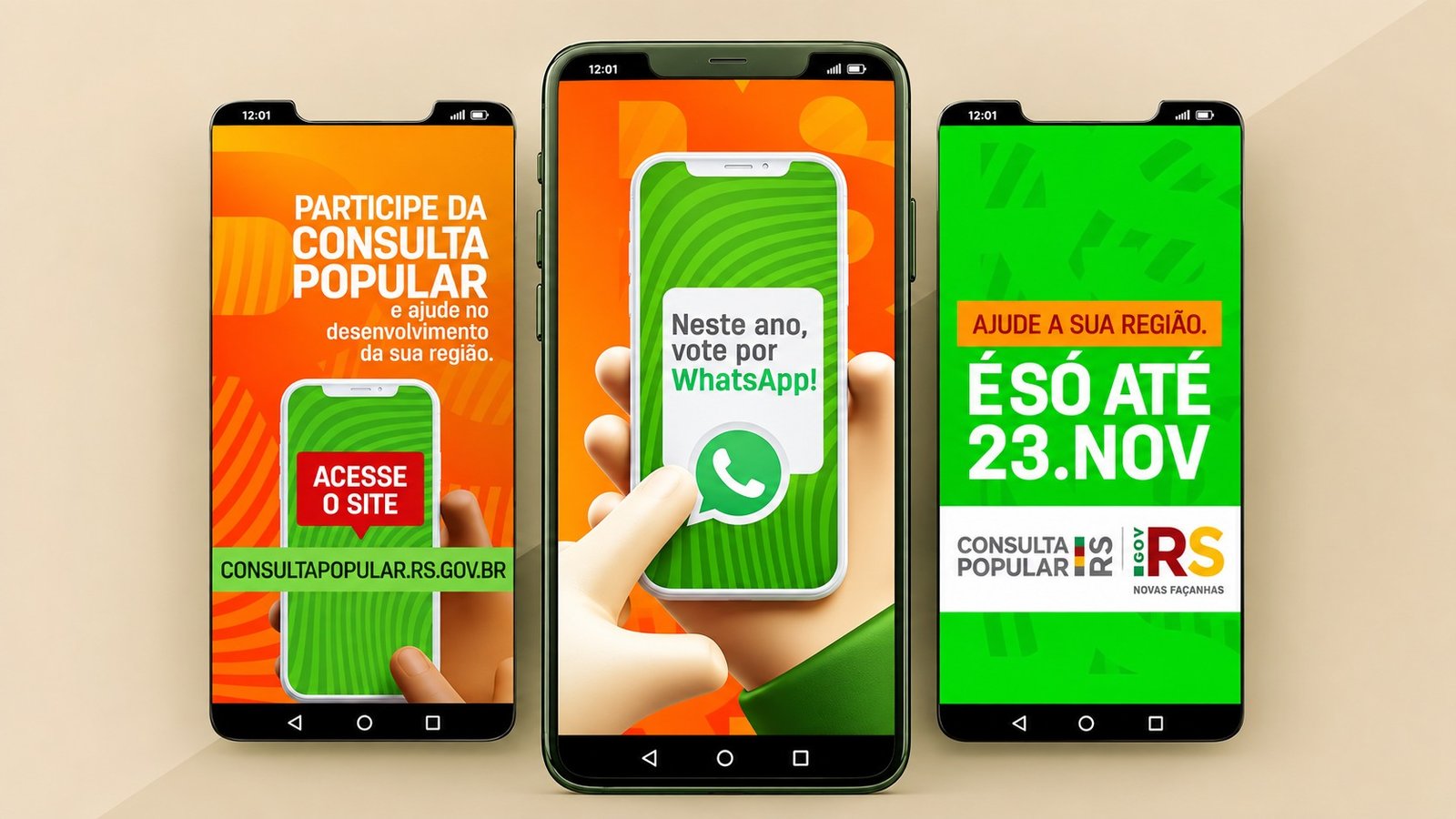 Peças da campanha em celulares: “Participe da Consulta Popular”, “Neste ano, vote por WhatsApp!” e “É só até 23.nov”.