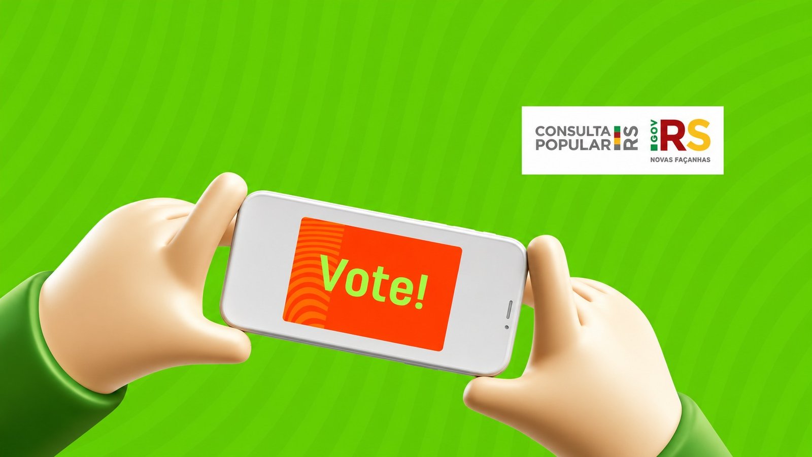 Peça da campanha: mãos em ilustração 3D segurando um celular com a mensagem “Vote!” e as marcas da Consulta Popular e do Governo do Estado.